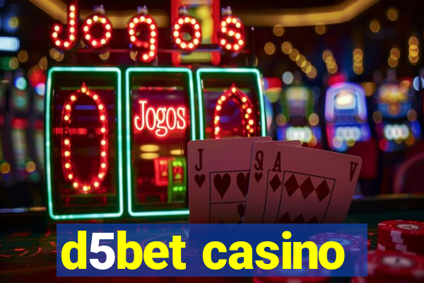 d5bet casino